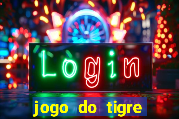 jogo do tigre bonus de cadastro